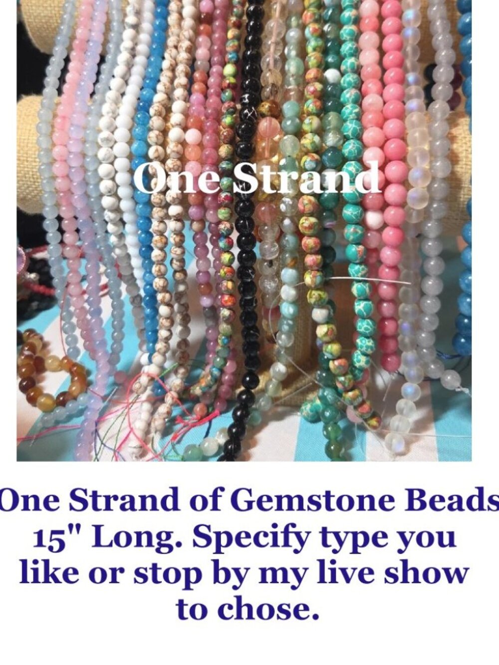 One Strand of Homeless Gemstone Bead Strands!  15" Strands   $7 Per Strand.